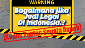 jika judi legal di indonesia